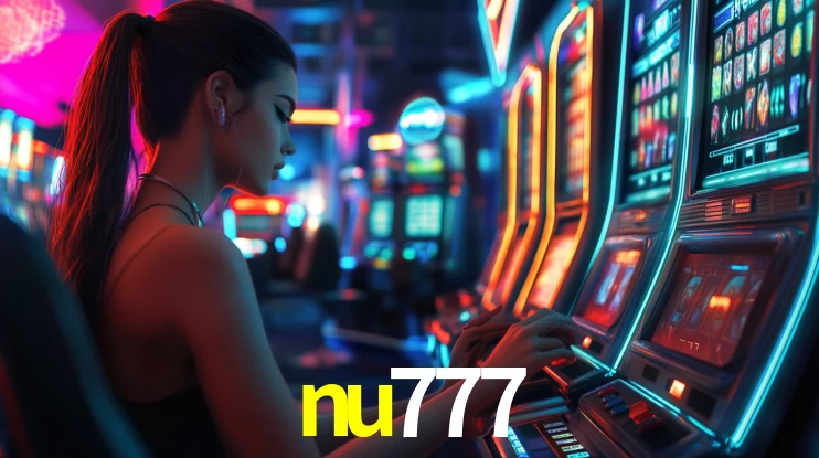 Sinta a adrenalina dos jogos de cassino com nu777